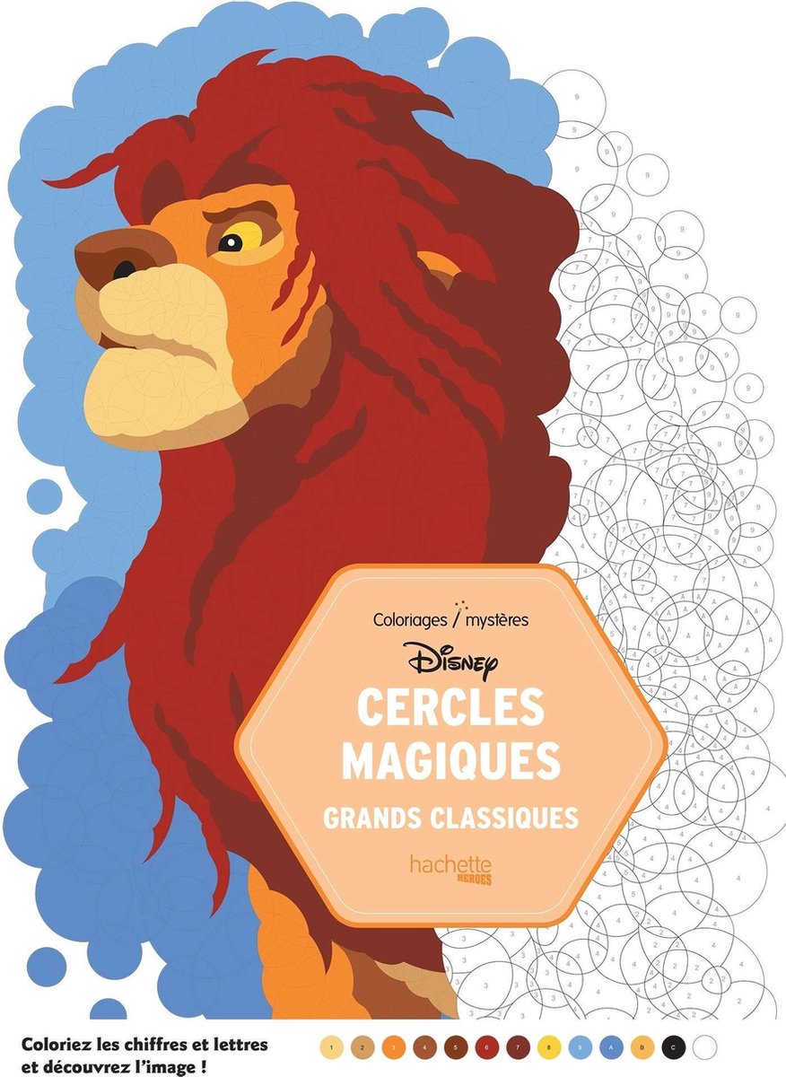 Disney Coloriages Mystères Cercles Magiques Grands Classiques