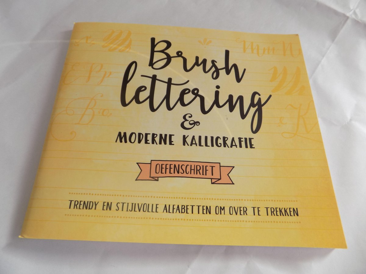 Brush Lettering & modere kalligrafie , oefenschrift