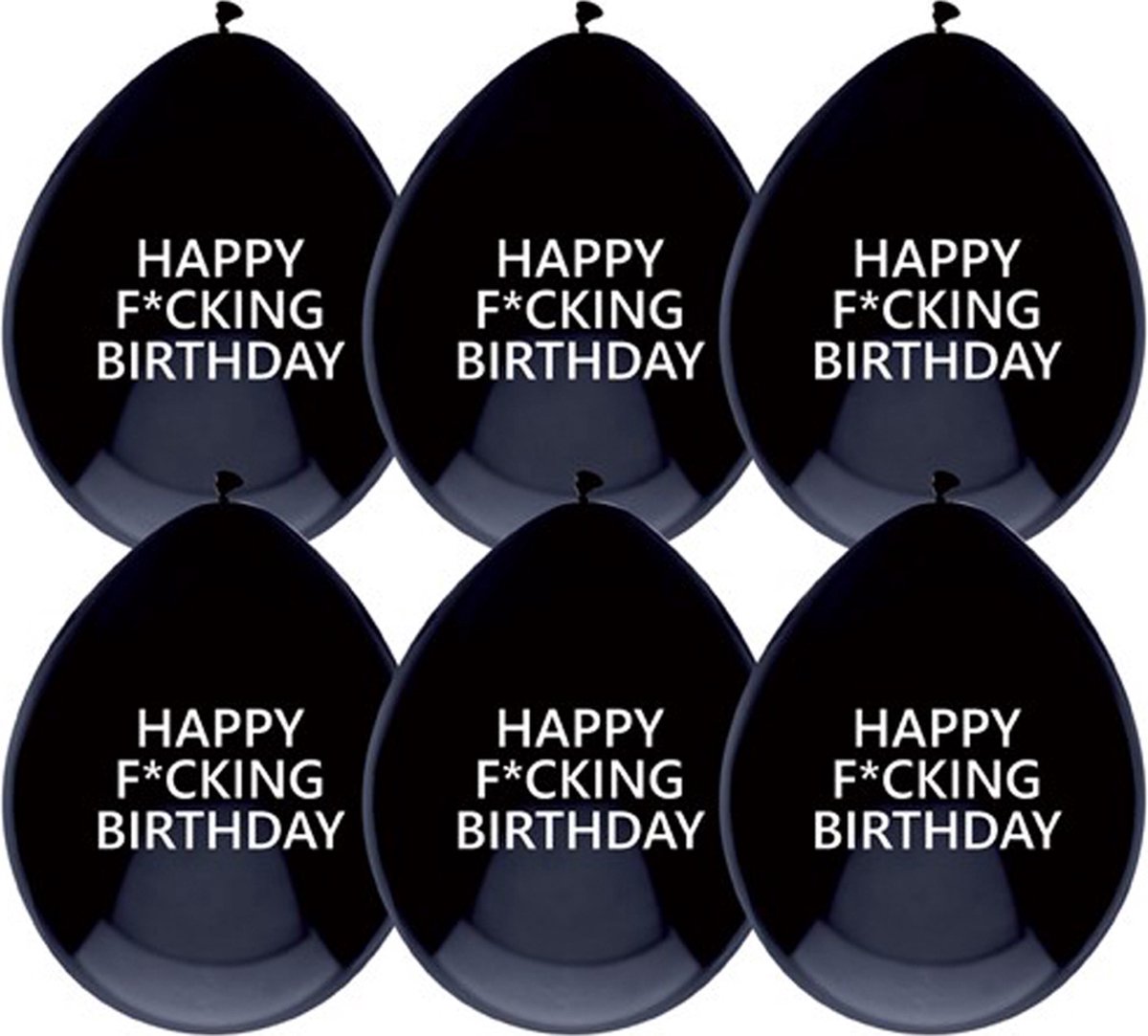 Ballonnen - Happy F*cking birthday - 6 stuks - 30 cm